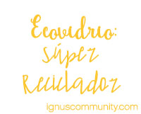 IGNUS Community superreciclador ecovidrio